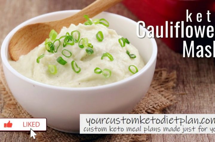 Get your custom keto plan for beginners Keto Cauliflower Mash Recipe